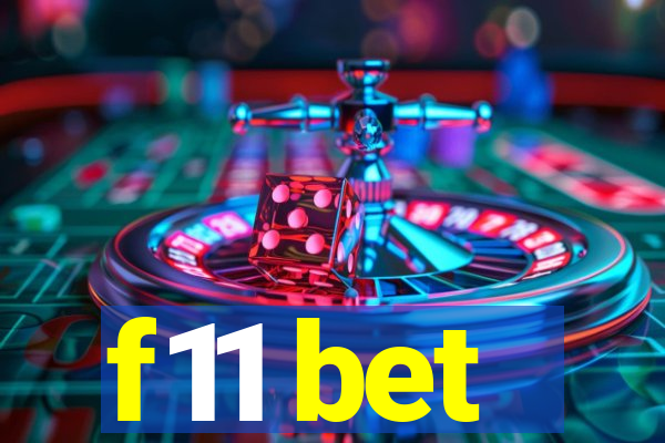 f11 bet
